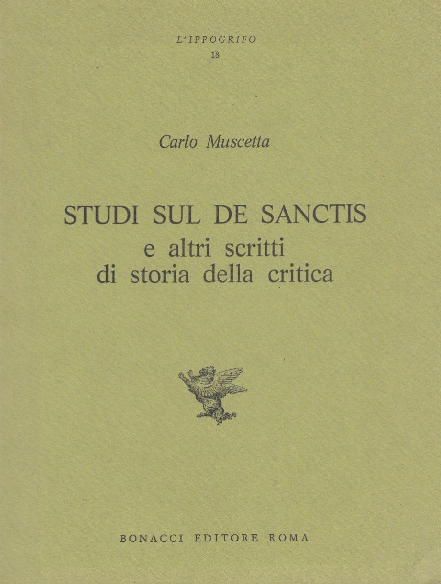 Studi sul De Sanctis e altri scritti di storia della …