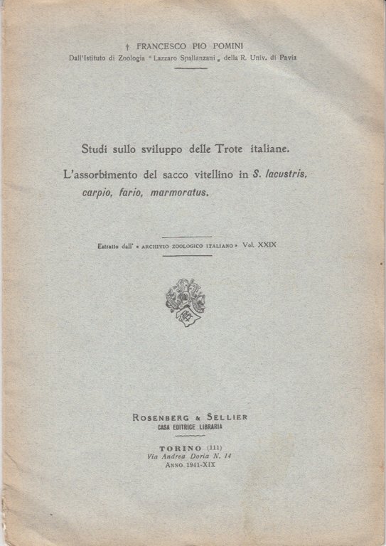 Studi Sullo Sviluppo Delle Trote Italiane L'assorbimento Del Sacco Vitellino …