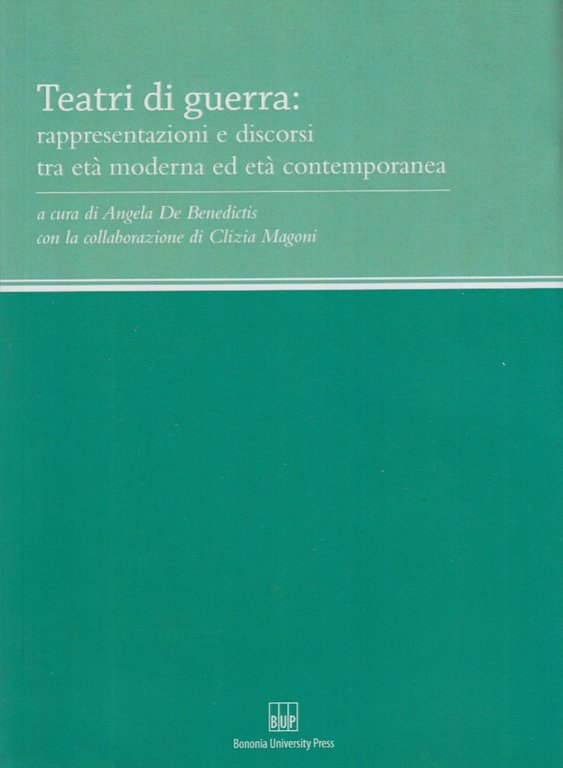 Teatri di guerra. Rappresentazioni e discorsi tra et moderna ed … | Immagine Gallery 1