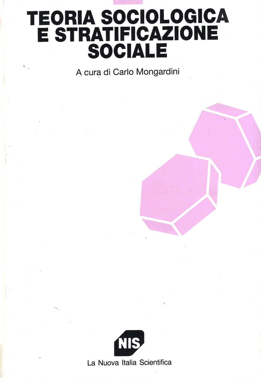 Teoria sociologica e stratificazione sociale