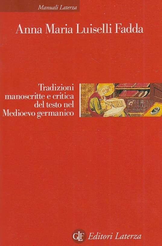 Tradizioni manoscritte e critica del testo nel Medioevo germanico | Immagine principale