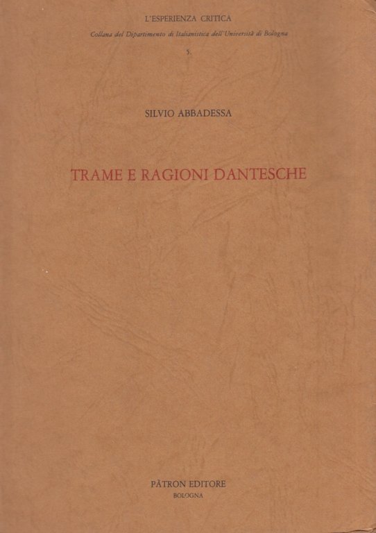 Trame e ragioni dantesche