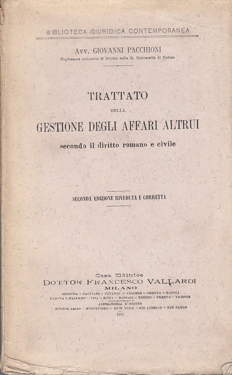 Trattato Della Gestione Degli Affari Altrui Secondo Il Diritto Romano …