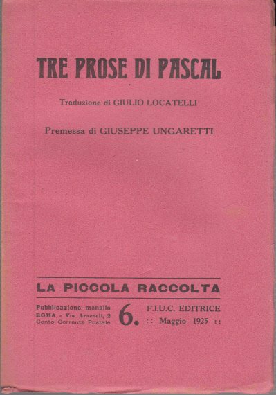 TRE PROSE DI PASCAL TRADUZIONE DI GIULIO LOCATELLI PREMESSA DI …