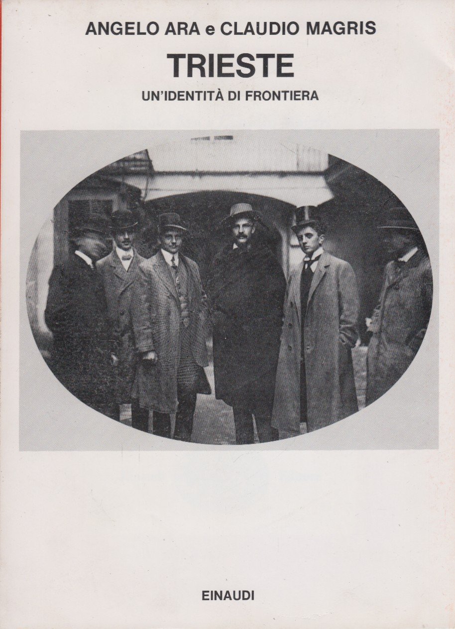 Trieste un'identità di frontiera
