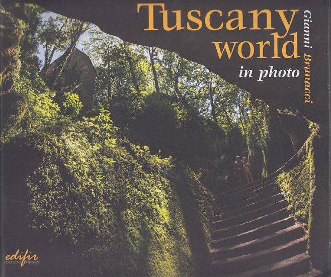 TUSCANY WORLD IN PHOTO