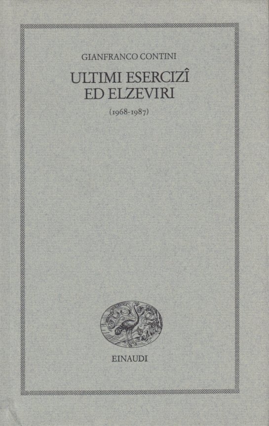 Ultimi esercizi ed altri elzeviri 1968-1987