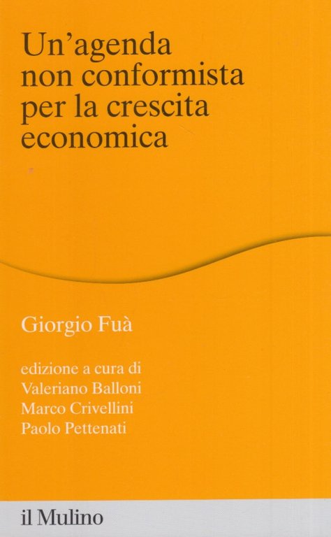 Un'agenda non conformista per la crescita economica
