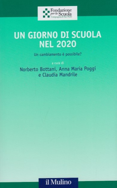 Un giorno di scuola nel 2020. Un cambiamento Ã¨ possibile?