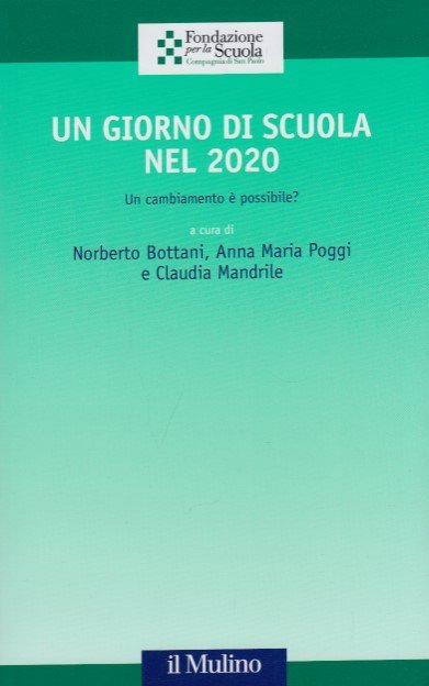 Un giorno di scuola nel 2020. Un cambiamento Ã¨ possibile?