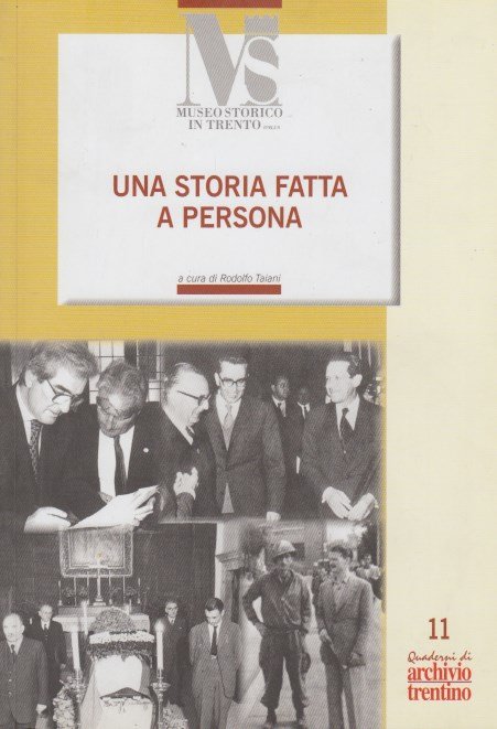 Una storia fatta a persona. Contributi per un dizionario biografico …