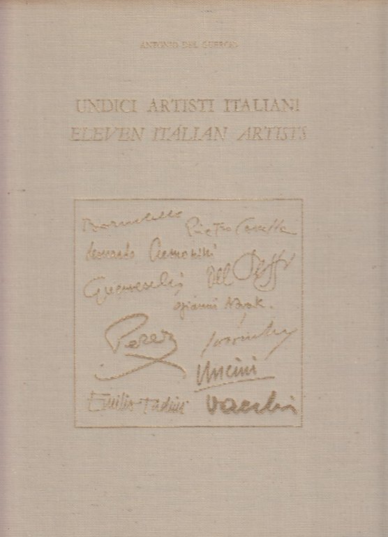 Undici Artisti Italiani. Eleven Italian Artists