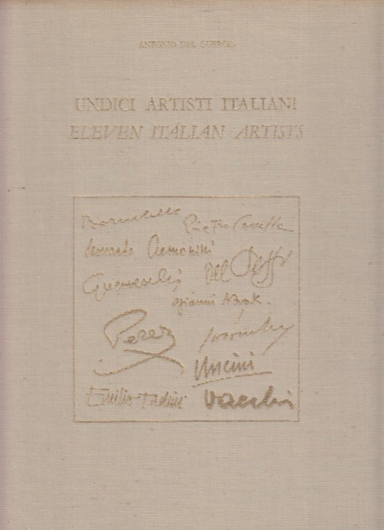 Undici Artisti Italiani. Eleven Italian Artists