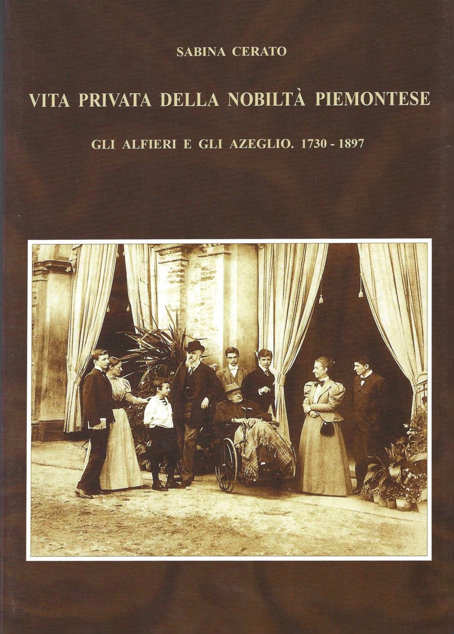Vita privata della nobiltà piemontese. Gli Alfieri e gli Azeglio … | Immagine principale
