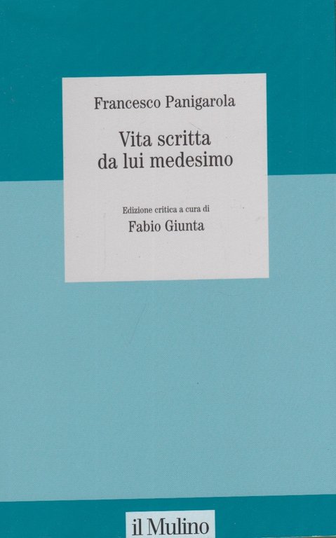 Vita scritta da lui medesimo