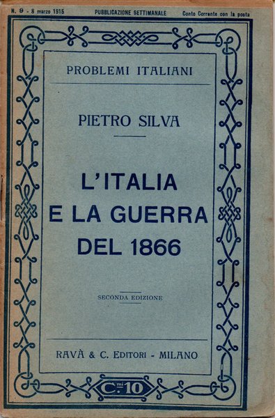 L'Italia e la guerra del 1866. Seconda edizione