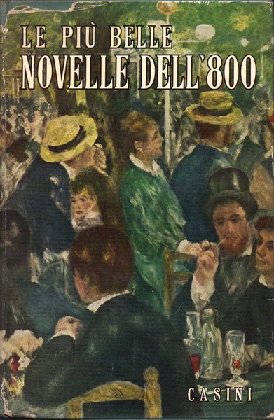 Le più belle novelle dell'Ottocento. Volumi I e II