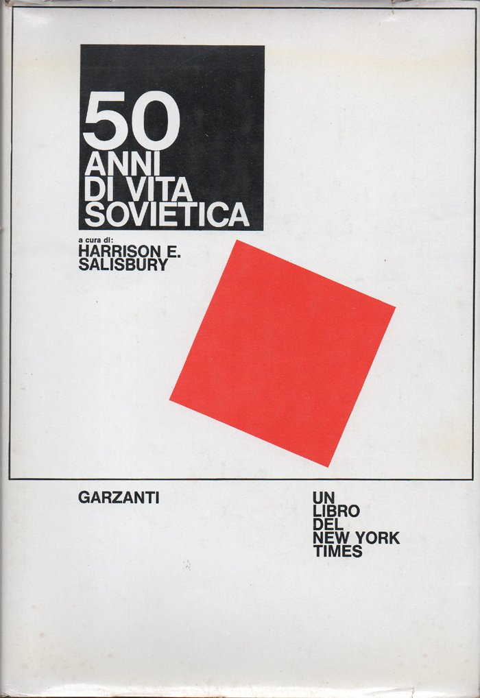 50 anni di vita sovietica. A cura di Harrison E. …