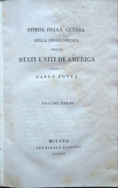 Storia della guerra della independenza degli Stati Uniti di America …