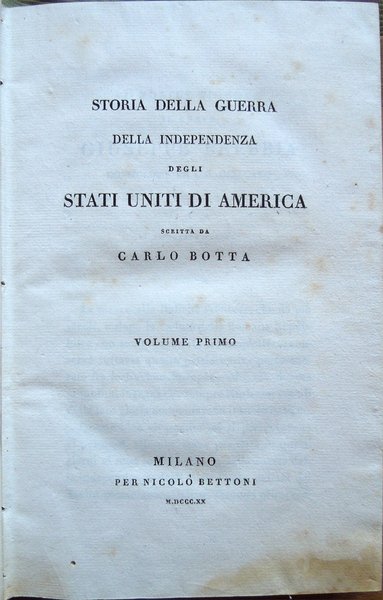 Storia della guerra della independenza degli Stati Uniti di America …