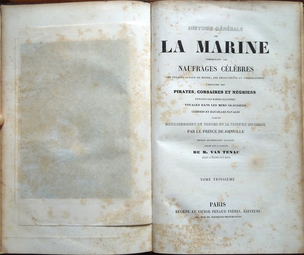 Histoire générale de la marine comprenant les naufrages célèbres, les …