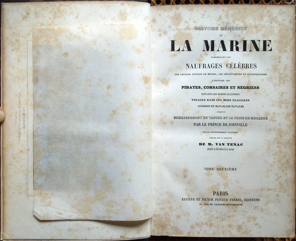 Histoire générale de la marine comprenant les naufrages célèbres, les …