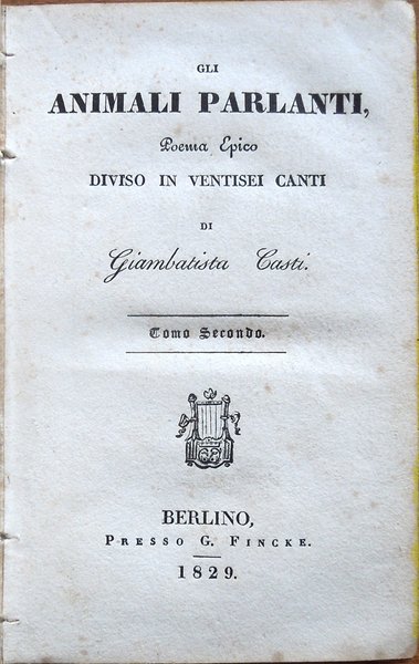 Gli animali parlanti, poema epico diviso in ventisei canti