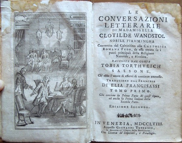 Le conversazioni letterarie di madamigella Clotilde Wandstol, nobile fiamminga convertita …