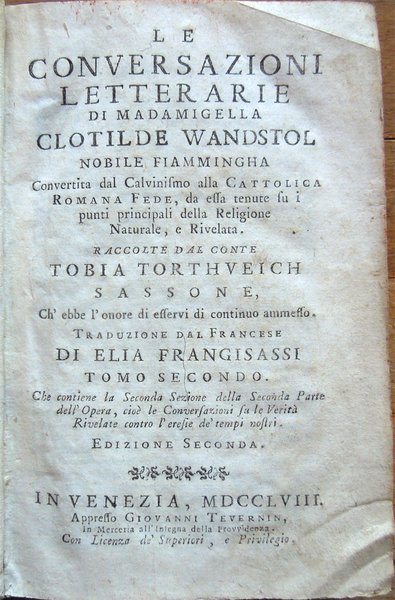 Le conversazioni letterarie di madamigella Clotilde Wandstol, nobile fiamminga convertita …