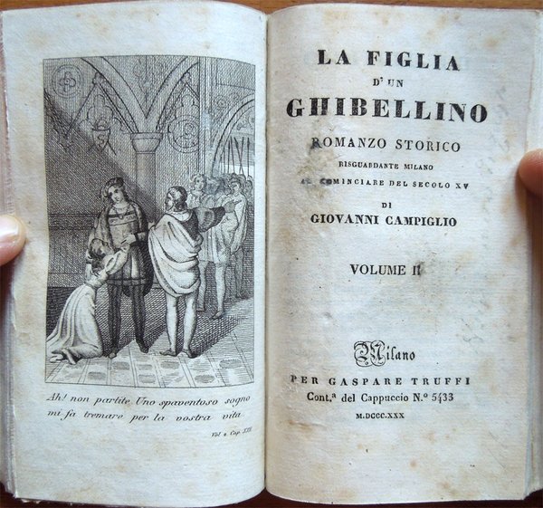 La figlia d'un ghibellino. Romanzo storico risguardante Milano al cominciare …