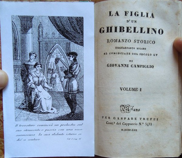 La figlia d'un ghibellino. Romanzo storico risguardante Milano al cominciare …