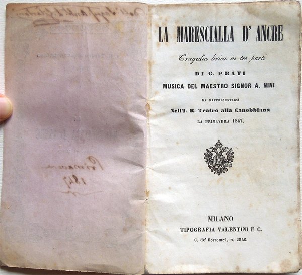 La marescialla d'Ancre. Tragedia lirica in tre parti di G. …