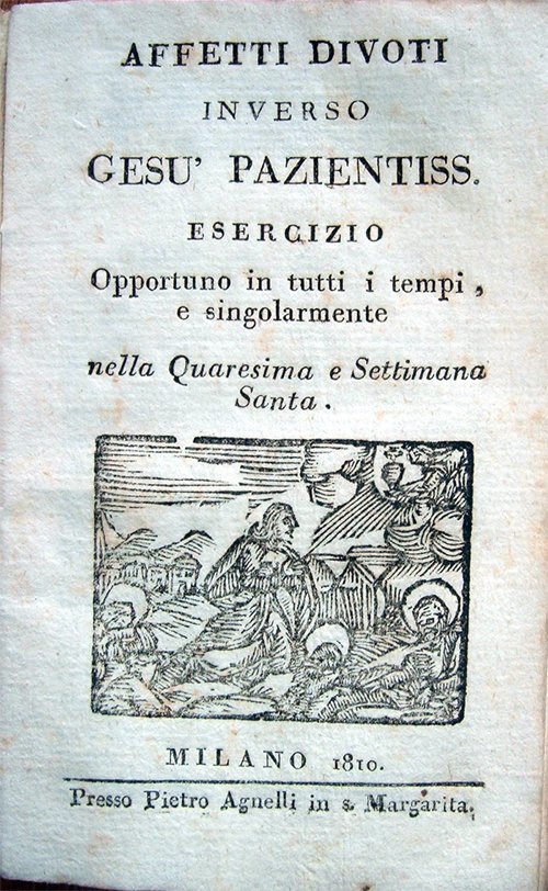 Affetti inverso Gesù pazientiss. Esercizio opportuno in tutti i tempi, …