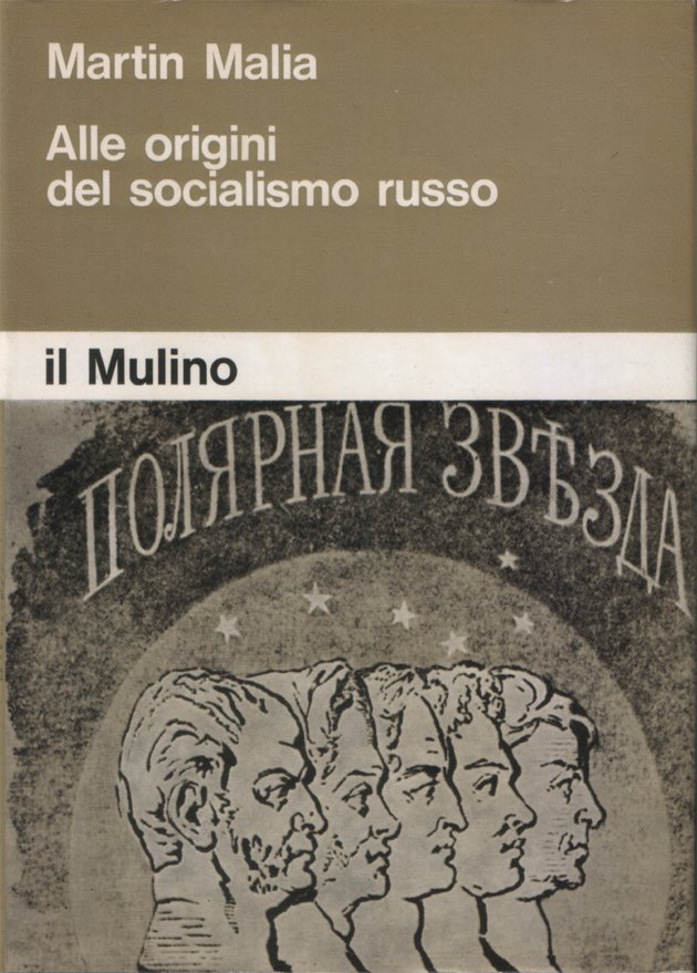 Alle origini del socialismo russo. Aleksàndr Herzen, l'intellighenzia russa e …