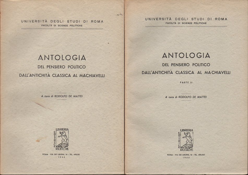 Antologia del pensiero politico dall'antichità classica al Machiavelli. A cura …