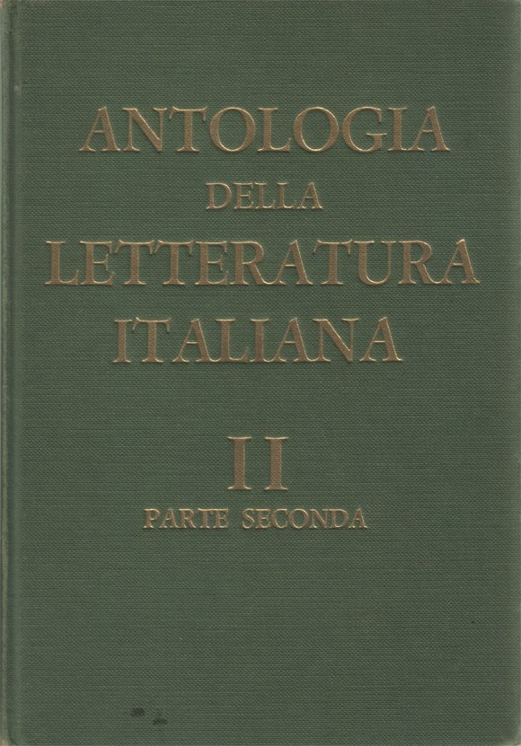 Antologia della letteratura italiana per le scuole medie superiori. Con …