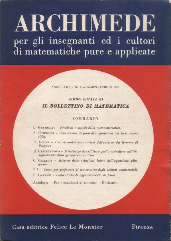 Archimede. Rivista per gli insegnanti e i cultori di matematiche …