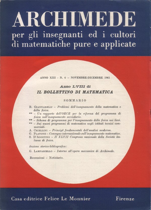 Archimede. Rivista per gli insegnanti e i cultori di matematiche …