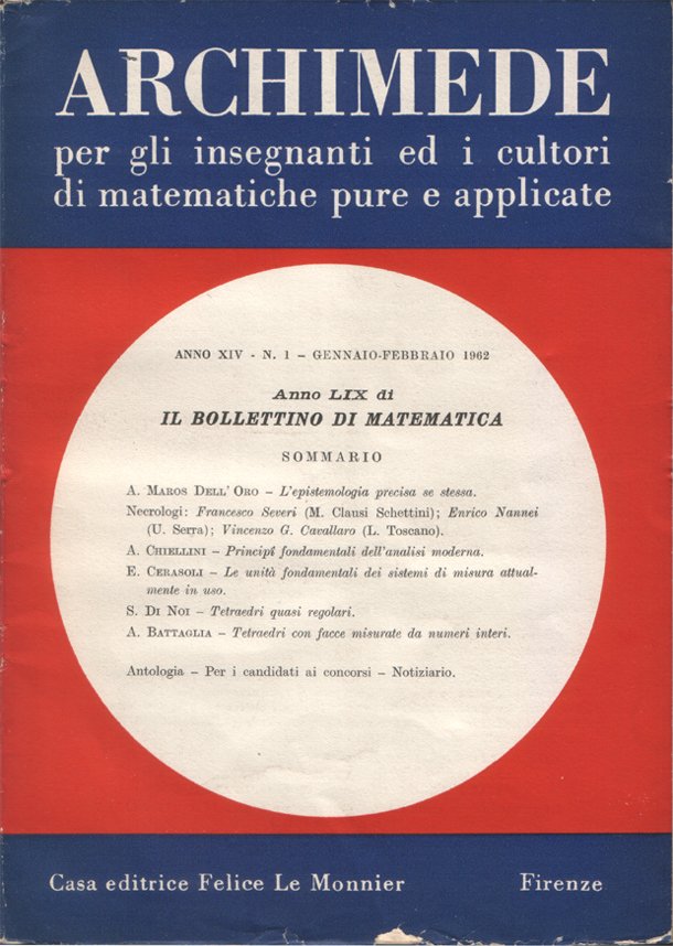 Archimede. Rivista per gli insegnanti e i cultori di matematiche …