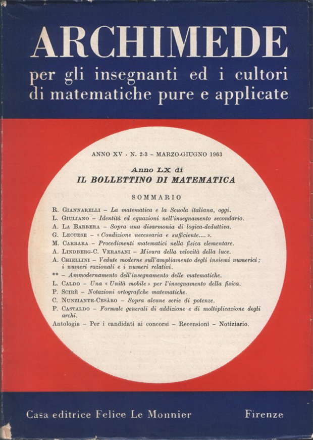 Archimede. Rivista per gli insegnanti e i cultori di matematiche …