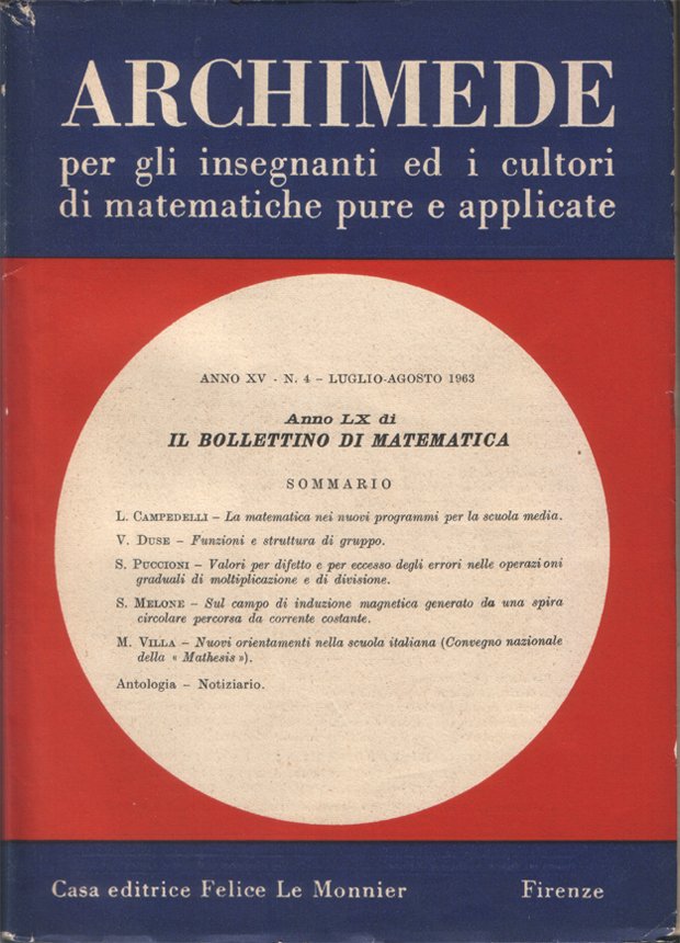 Archimede. Rivista per gli insegnanti e i cultori di matematiche …