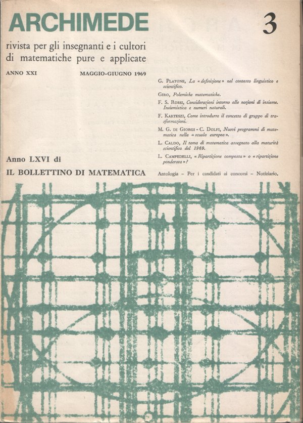 Archimede. Rivista per gli insegnanti e i cultori di matematiche …