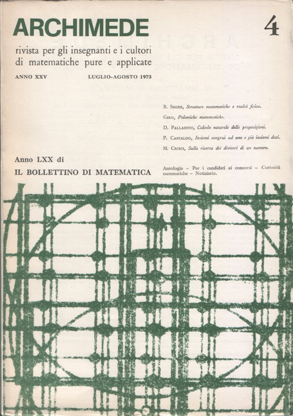 Archimede. Rivista per gli insegnanti e i cultori di matematiche …