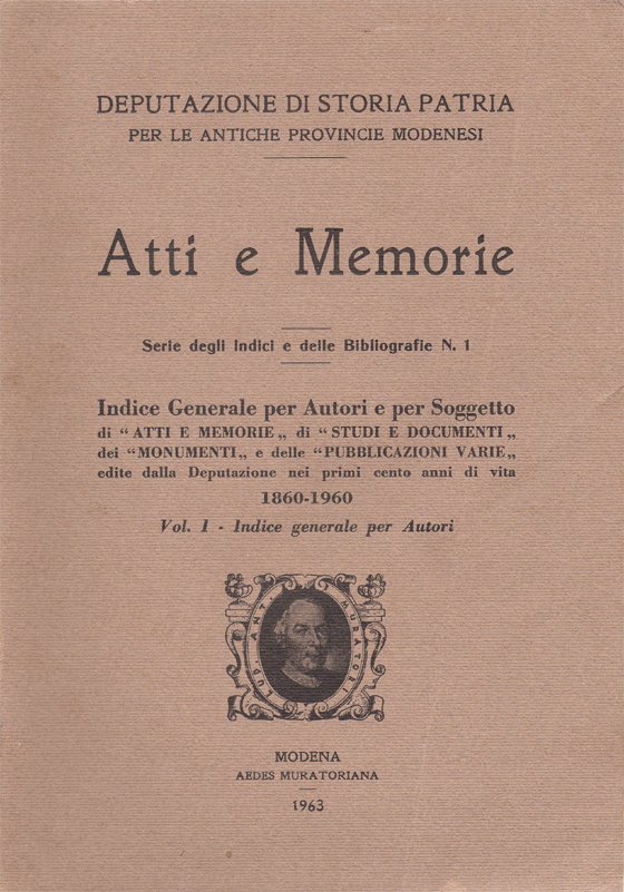 Atti e Memorie. Serie degli Indici e delle Bibliografie N. …