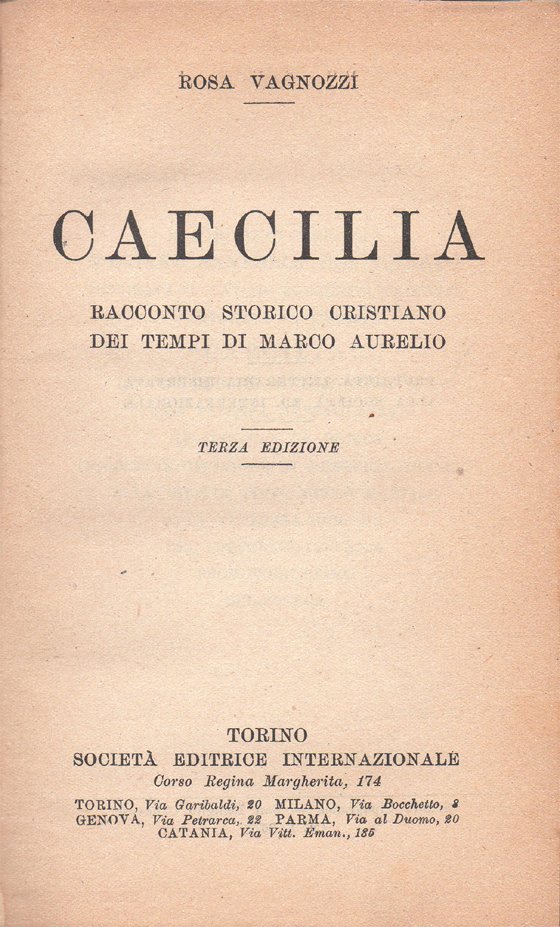 Caecilia. Racconto storico cristiano dei tempi di Marco Aurelio. Terza …