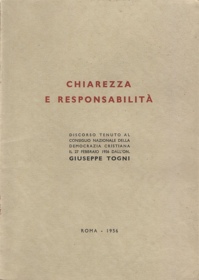 Chiarezza e responsabilità. Discorso tenuto al Consiglio Nazionale della Democrazia …