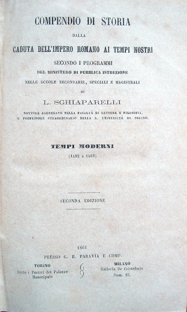 Compendio di storia dalla caduta dell'Impero romano ai tempi nostri …