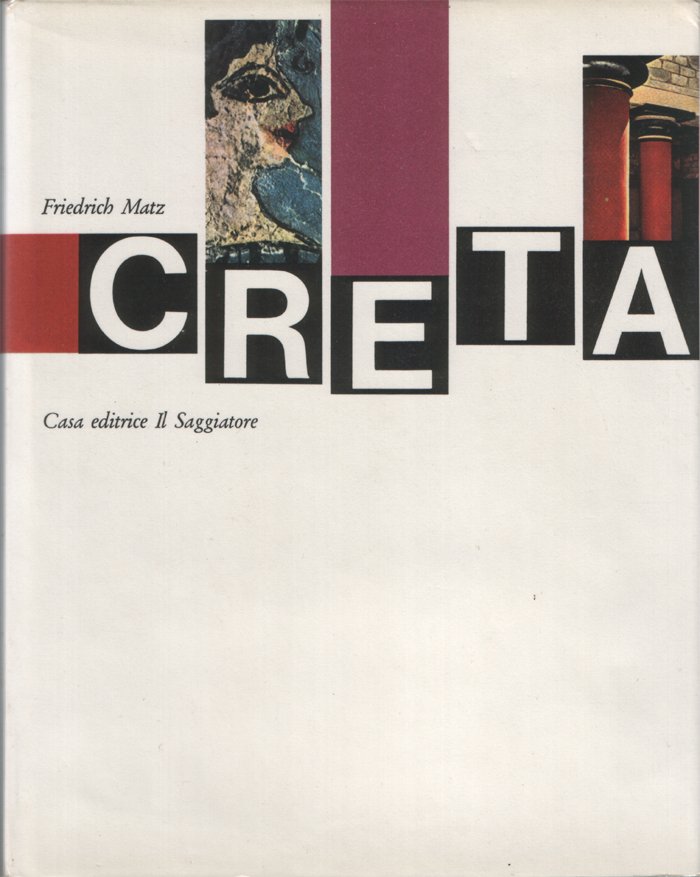 Creta e la Grecia preistorica. Traduzione di Luisa Franchi. 57 …