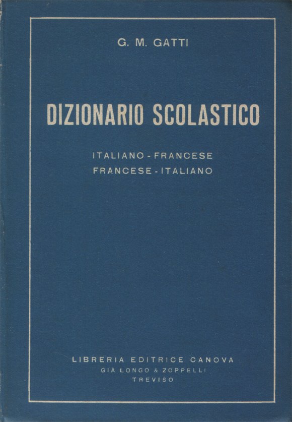 Dizionario scolastico. Italiano -francese e francese - italiano. Libro di …