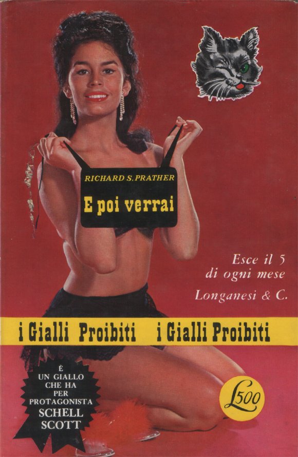 E poi verrai. Giallo proibito. Protagonista Shell Scott. Traduzione di …